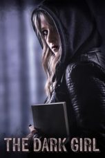 Nonton Film The Dark Girl (2023)