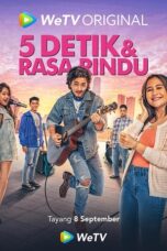 5 Detik & Rasa Rindu (2023) 5 Detik & Rasa Rindu (2023)