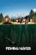 Nonton Film Fishing Naked (2015) Nonton Film Fishing Naked (2015)