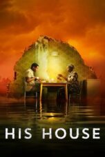 His House (2020) His House (2020)