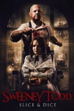 Sweeney Todd: Slice & Dice (2025) Sweeney Todd: Slice & Dice (2025)