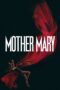 Mother Mary (2026) Mother Mary (2026)
